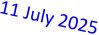 11 July 2025